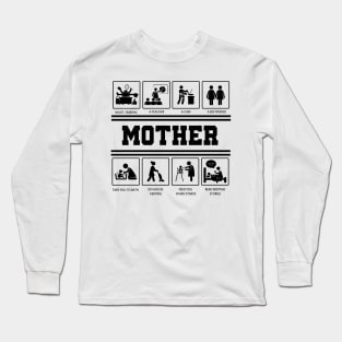 mother task Long Sleeve T-Shirt